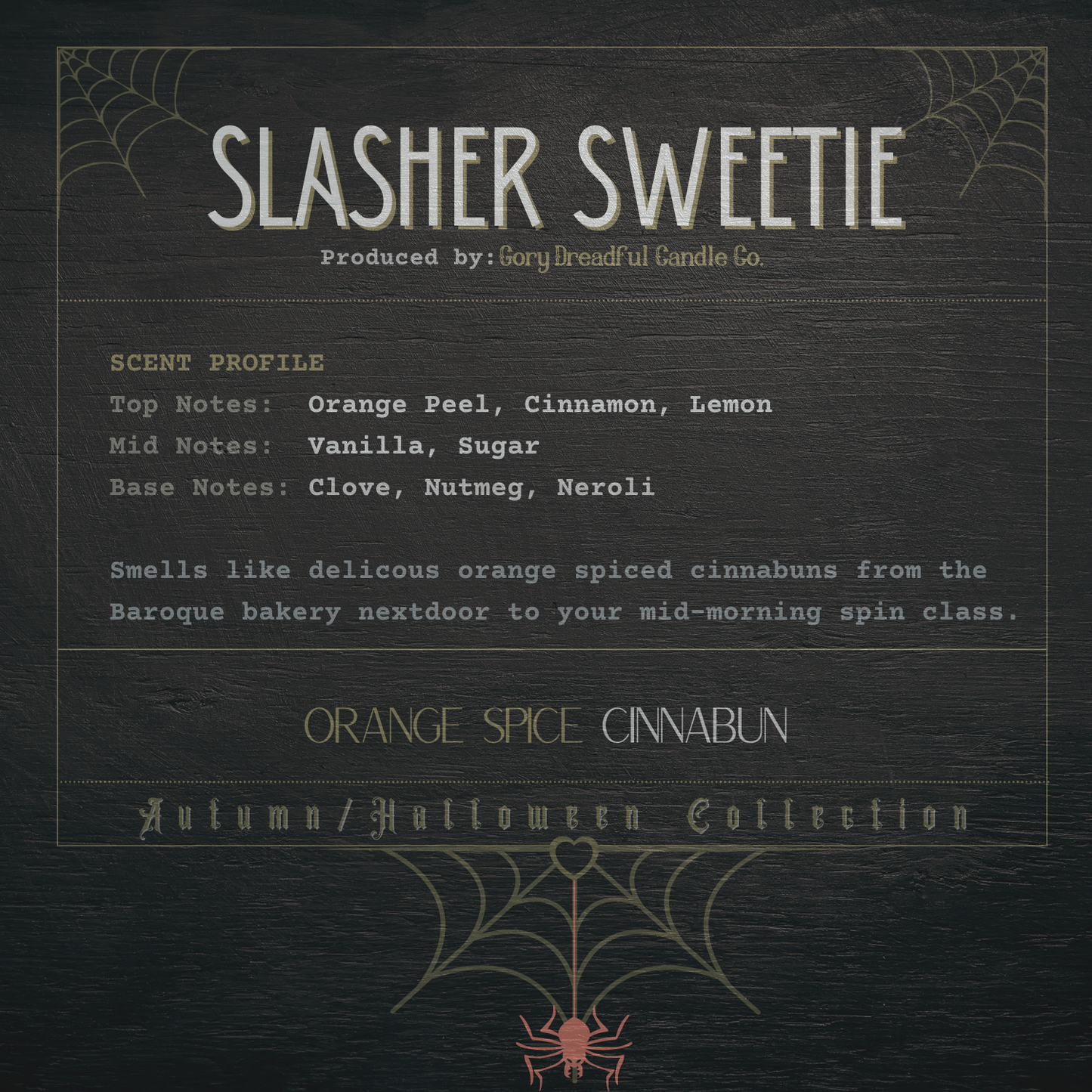 Slasher Sweetie Crackling Wooden Wick Candle: Orange Spice Cinnabun Scent