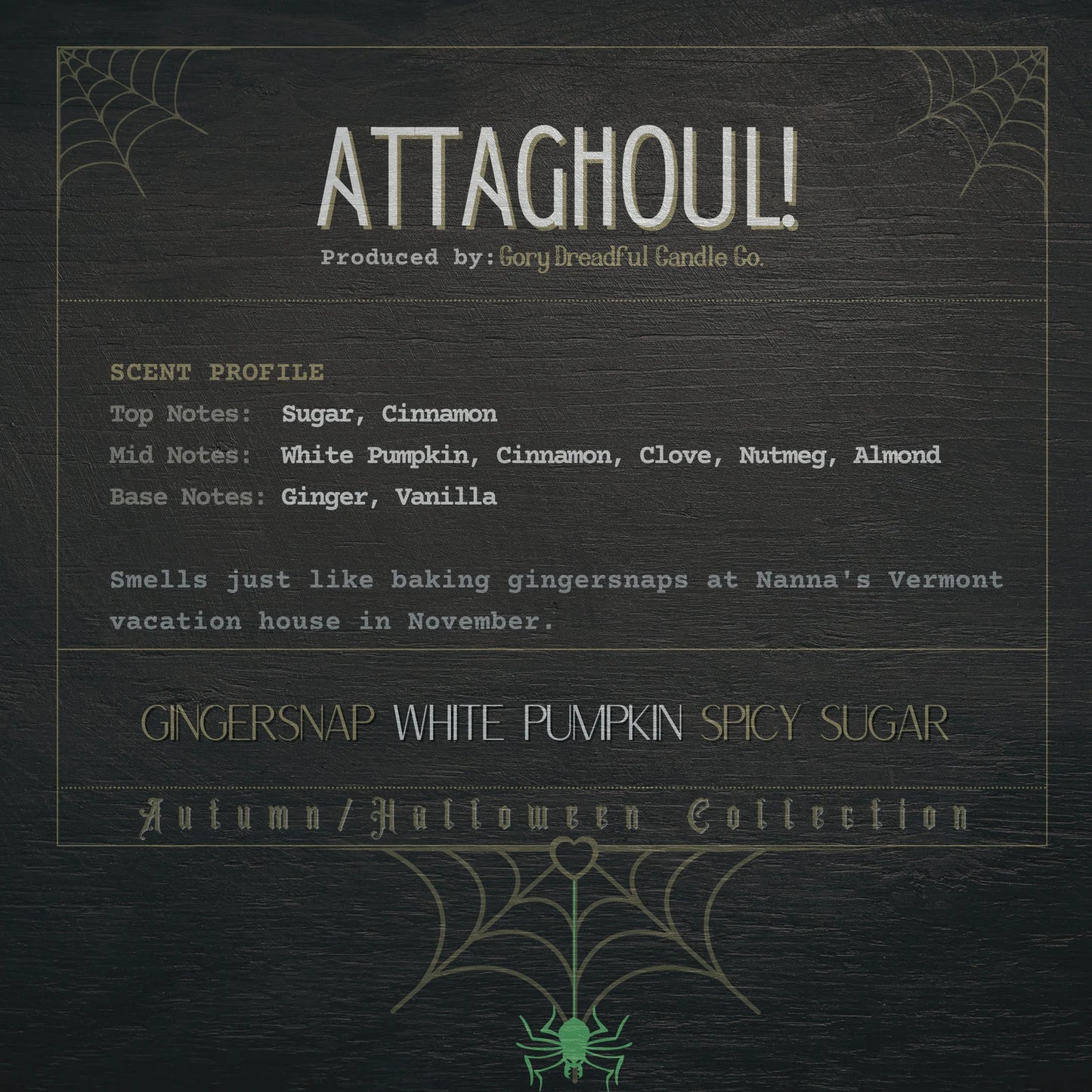 Attaghoul! Wickless Candle: Gingersnap White Pumpkin Spicy Sugar Scent