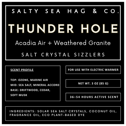 THUNDER HOLE Salt Crystal Sizzlers: Acadia Air + Weathered Granite Scent