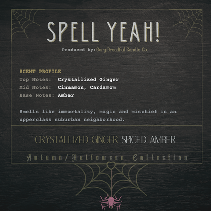 Spell Yeah! Crackling Wooden Wick Candle: Crystallized Ginger & Spiced Amber Scent