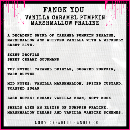 FANGK YOU Mega 8 oz Squeezable Wax Melt: Vanilla Caramel Pumpkin Marshmallow Praline Scent