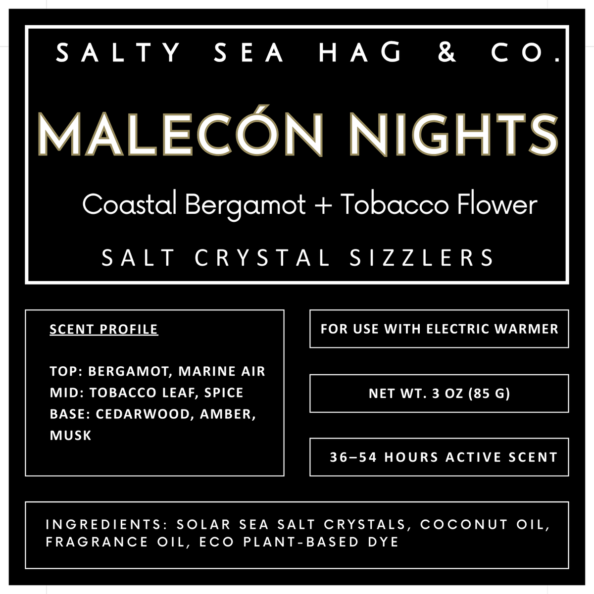 MALÉCON NIGHTS Salt Crystal Sizzlers: Coastal Bergamot + Tobacco Flower Scent
