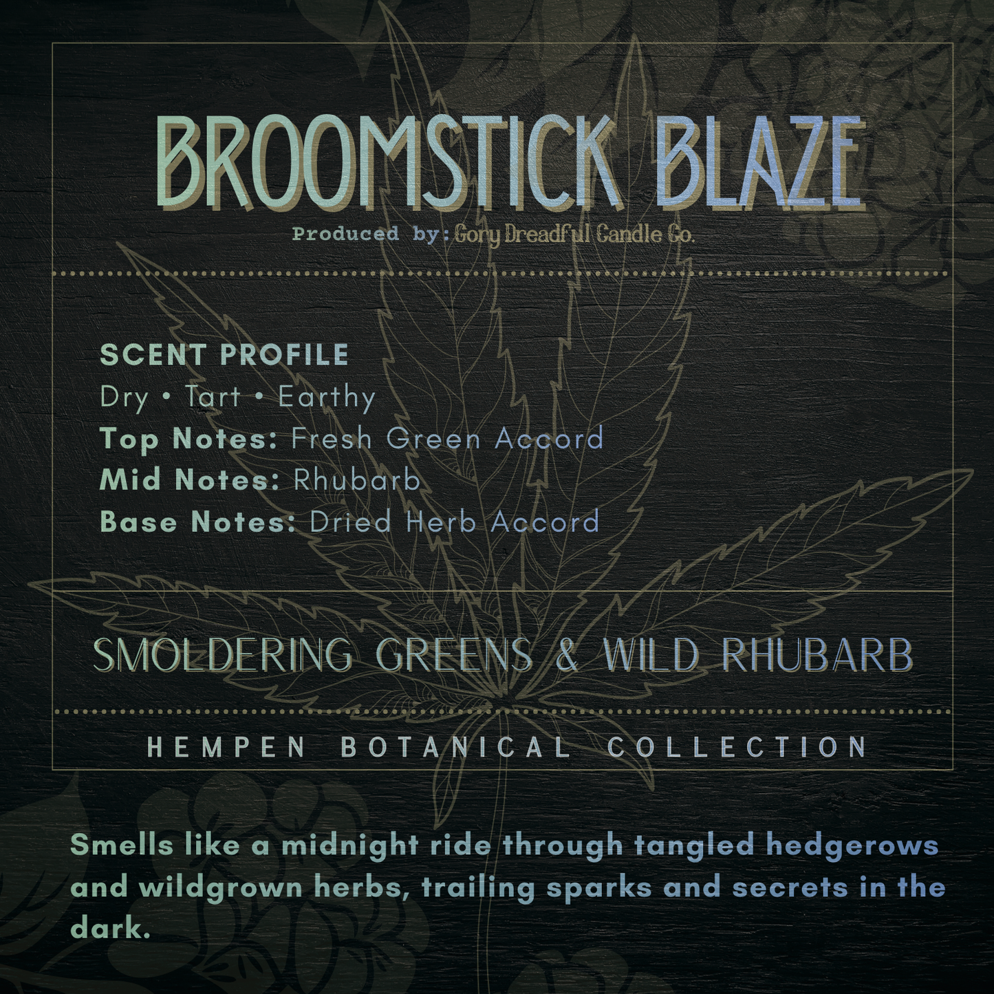 Broomstick Blaze – Smoldering Greens & Wild Rhubarb Scent Beeswax Melt