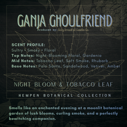 Ganja Ghoulfriend – Night Bloom & Tobacco Leaf Scent Beeswax Melts