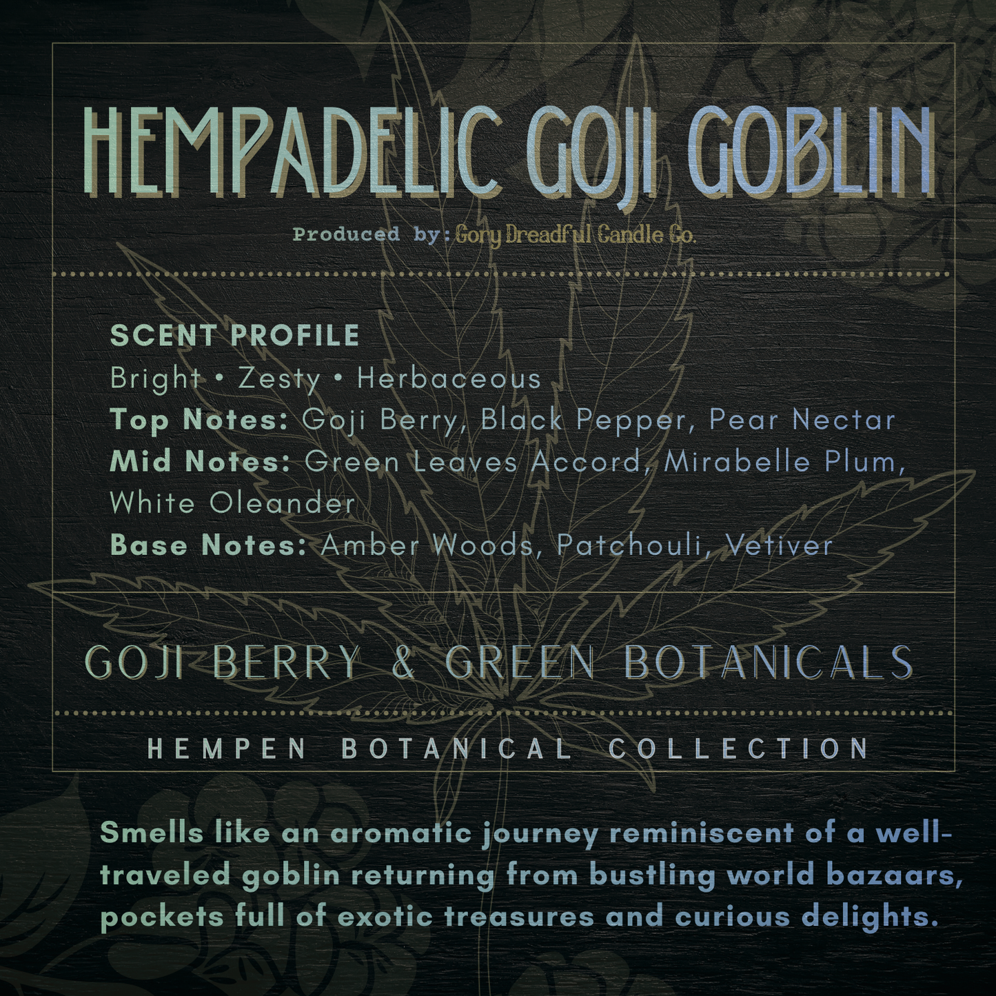 Hempadelic Goji Goblin – Goji Berry & Green Botanicals Scent Beeswax Melts