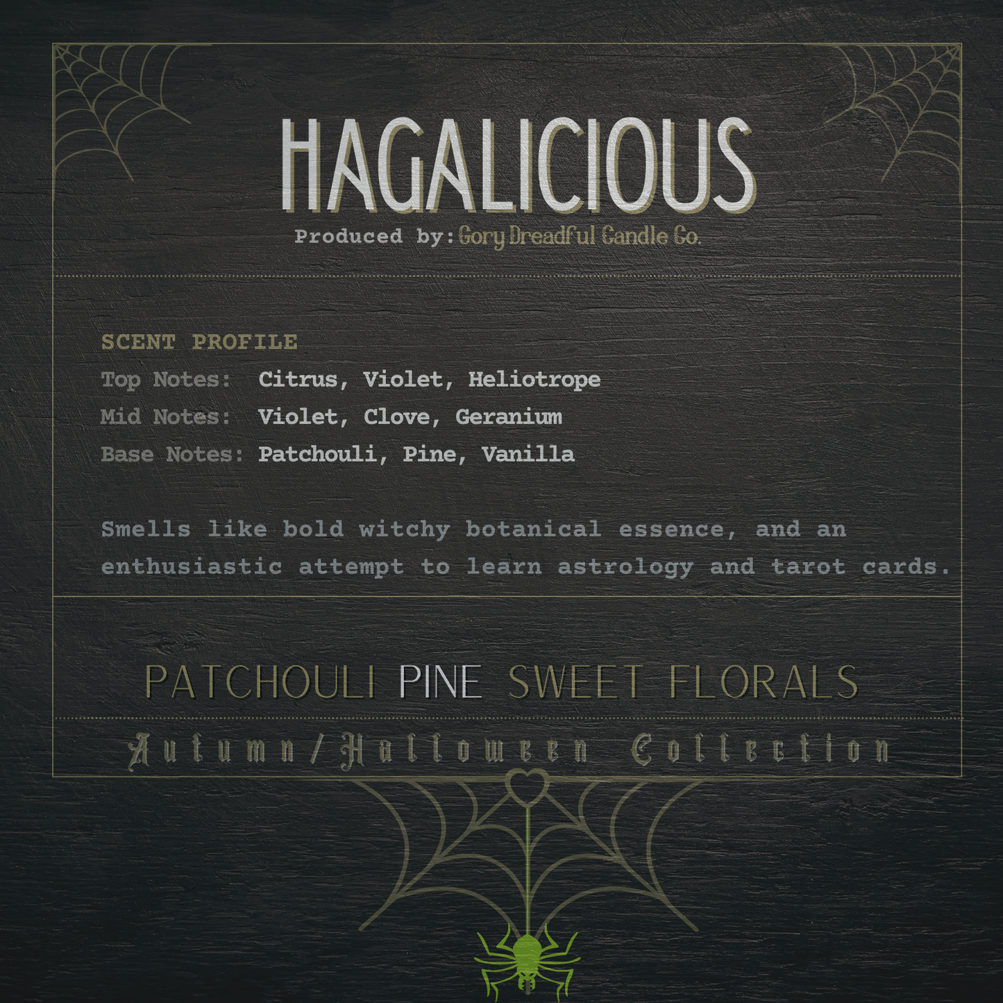 Hagalicious Scent Profile by Gory Dreadful Candle Co