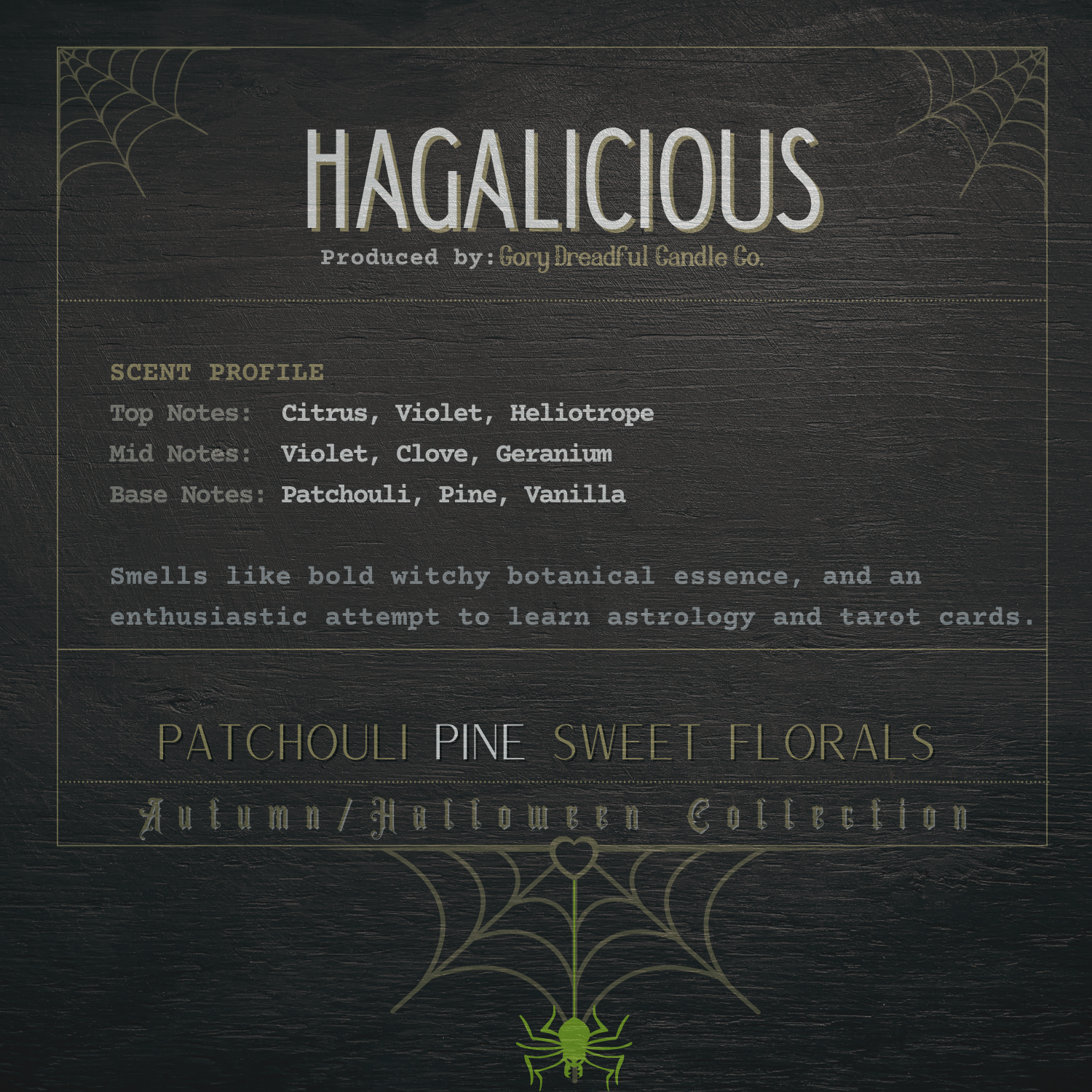 Hagalicious Scent Profile by Gory Dreadful Candle Co