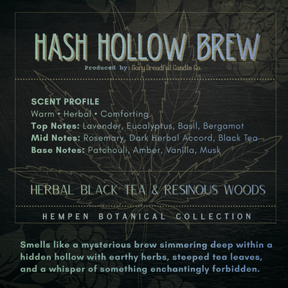 Hash Hollow Brew – Herbal Black Tea & Resinous Woods Scent Beeswax Melts