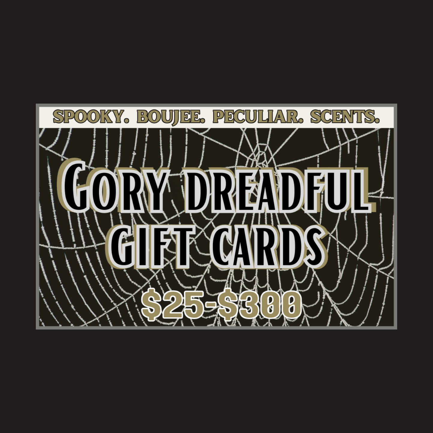 The Gory Dreadful Gift Card
