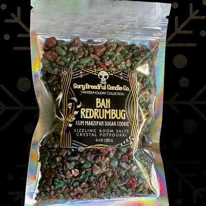 Bah, RedRumBug! Sizzling Room Salt Crystal Potpourri: Marzipan Sugar Cookie Rum Scent - Gory Dreadful Candle Co