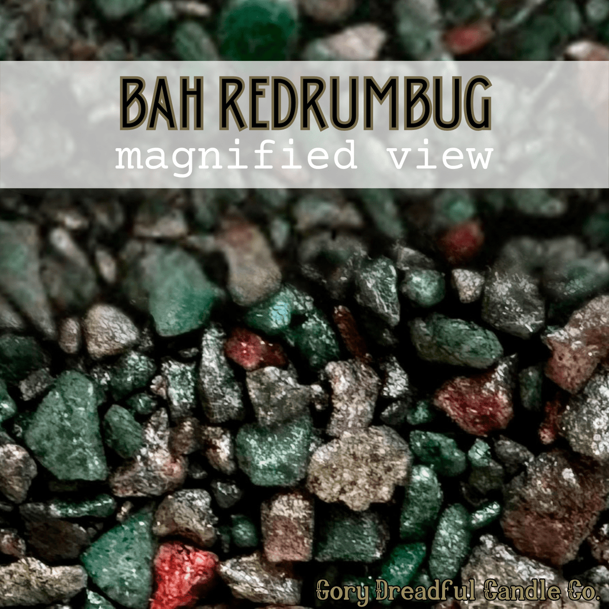 Bah, RedRumBug! Sizzling Room Salt Crystal Potpourri: Marzipan Sugar Cookie Rum Scent - Gory Dreadful Candle Co