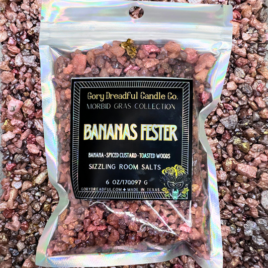 BANANAS FESTER Sizzling Room Salt Crystal Potpourri: Banana · Spiced Custard · Toasted Woods Scent - Gory Dreadful Candle Co