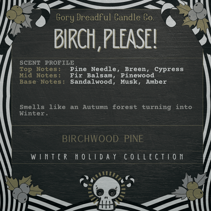 BIRCH, PLEASE! Sizzling Room Salt Crystal Potpourri: Birchwood Pine Scent - Gory Dreadful Candle Co