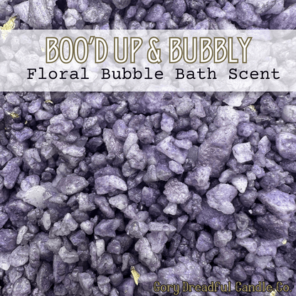 BOO'D UP & BUBBLY Sizzling Room Salt Crystal Potpourri: Floral Bubble Bath Scent - Gory Dreadful Candle Co