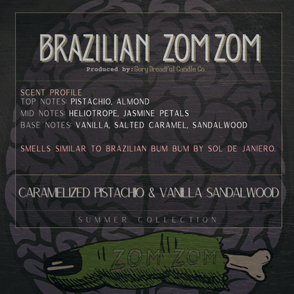 BRAZILIAN ZOM ZOM Sizzling Room Salt Crystal Potpourri: Caramel Pistachio Vanilla Sandalwood Scent - Gory Dreadful Candle Co