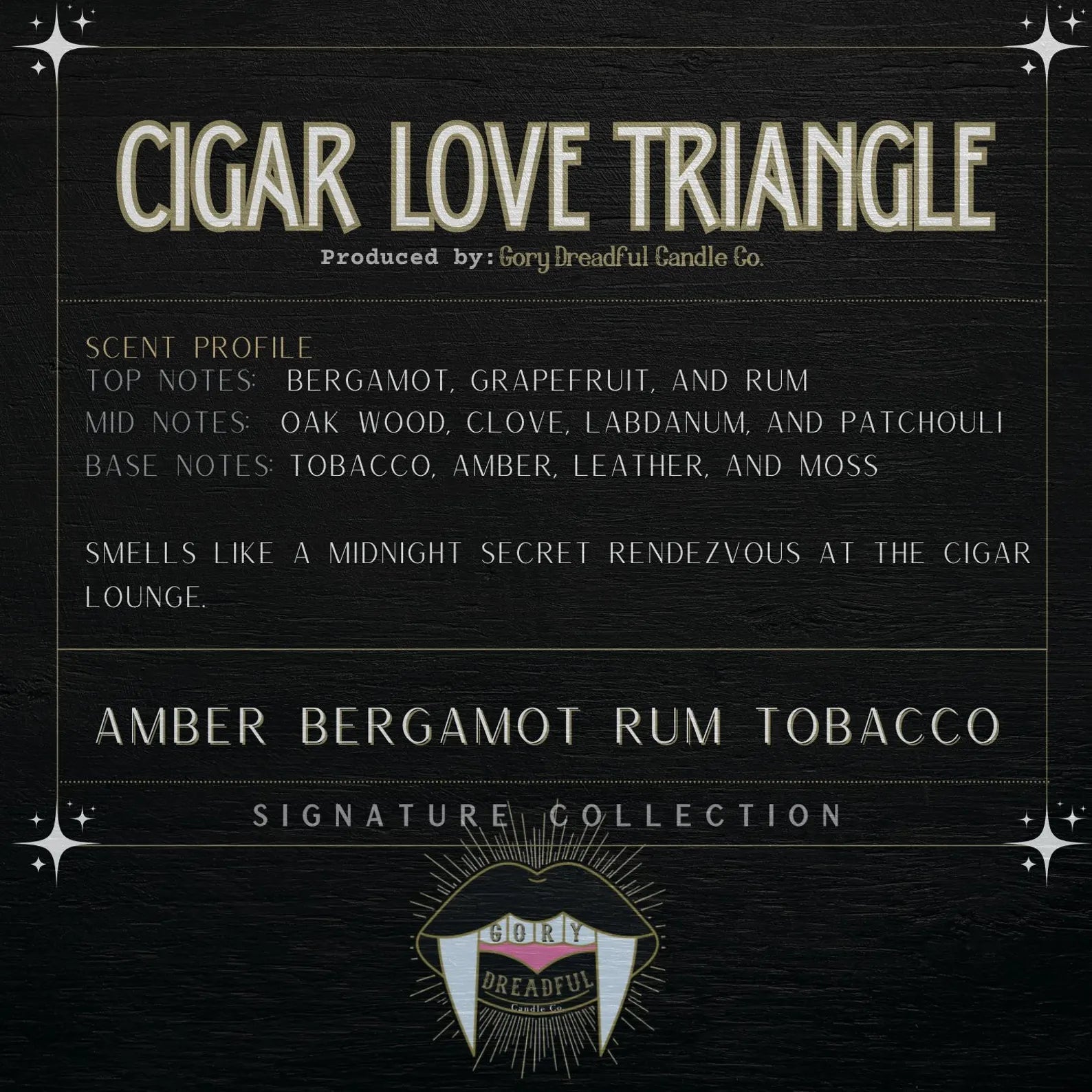 CIGAR LOVE TRIANGLE Signature Luxury Wickless Candle: Amber Bergamot Rum Tobacco Scent - Gory Dreadful Candle Co
