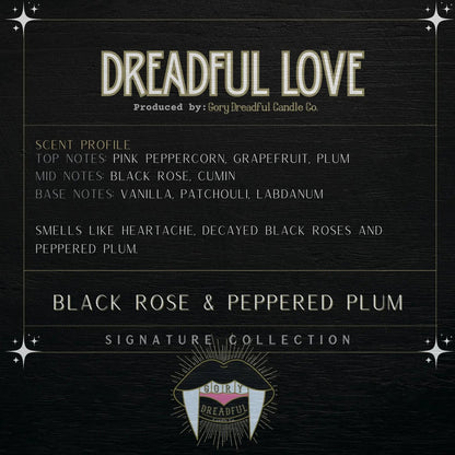 DREADFUL LOVE Signature Luxury Wickless Candle: Black Rose & Peppered Plum Scent - Gory Dreadful Candle Co