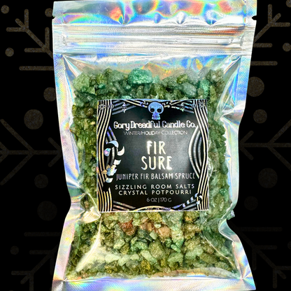 FIR SURE Sizzling Room Salt Crystal Potpourri: Juniper Fir Balsam Spruce Scent - Gory Dreadful Candle Co