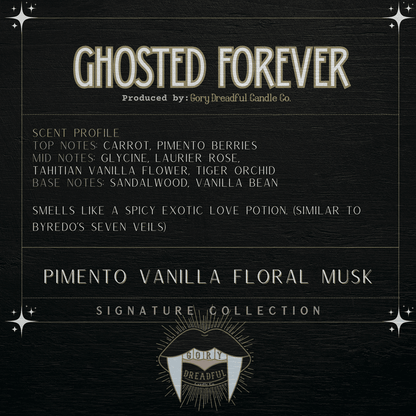 GHOSTED FOREVER Signature Luxury Wickless Candle: Pimento Vanilla Floral Musk Scent - Gory Dreadful Candle Co