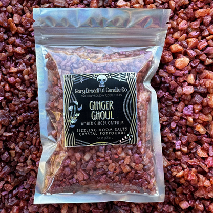 Ginger Ghoul Sizzling Room Salt Crystal Potpourri: Ginger Amber Oatmilk Scent - Gory Dreadful Candle Co