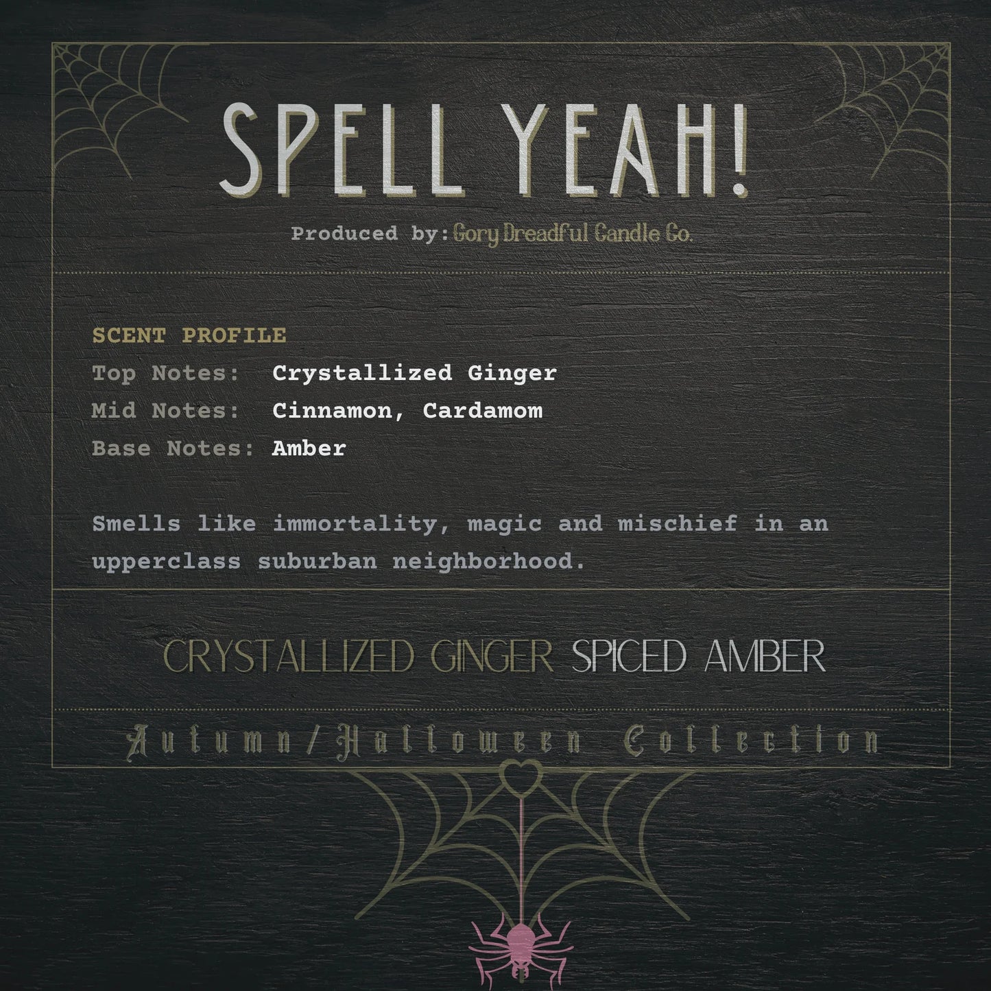 Spell Yeah!  Wickless Candle: Crystallized Ginger & Spiced Amber Scent