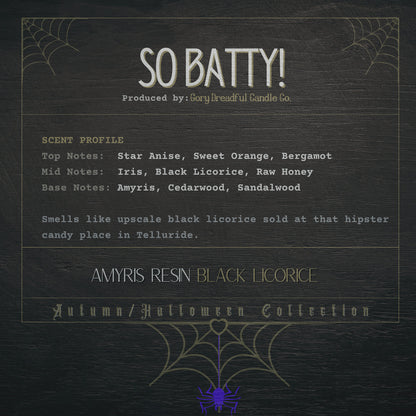 SO BATTY! Crackling Wooden Wick Luxury Candle: Amyris Resin Black Licorice Scent