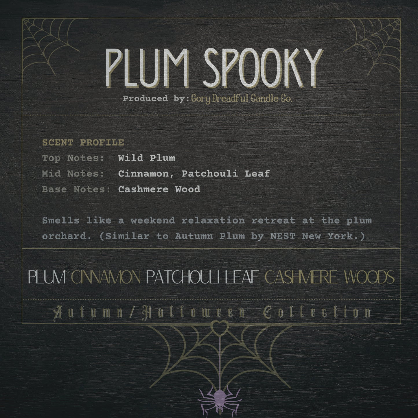 PLUM SPOOKY Wax Melt Brittle: Plum Cinnamon Patchouli Leaf Cashmere Woods Scent