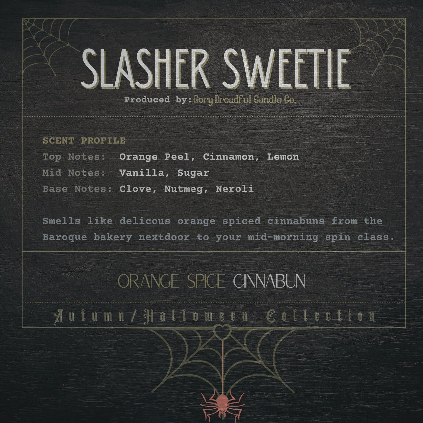 Slasher Sweetie Wax Melt: Orange Spice Cinnabun Scent
