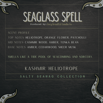 SEA GLASS SPELL Wax Melt Brittle: Kashmir Woods + Helioptrope + Black Pepper Scent - Gory Dreadful Candle Co